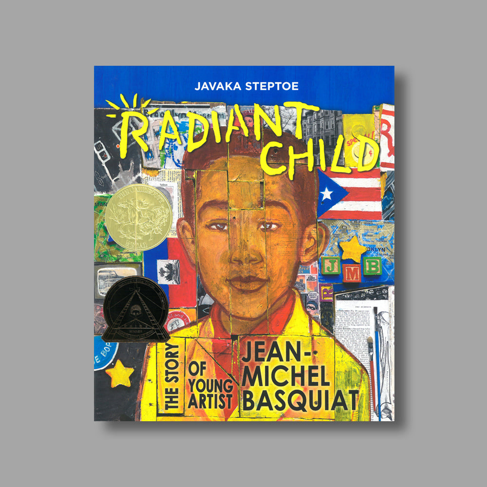 Book cover of Radiant Child: The Story of Young Artist Jean-Michel Basquiat