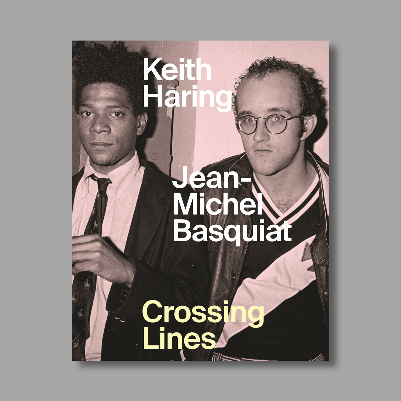 Keith Haring / Jean-Michel Basquiat: Crossing Lines