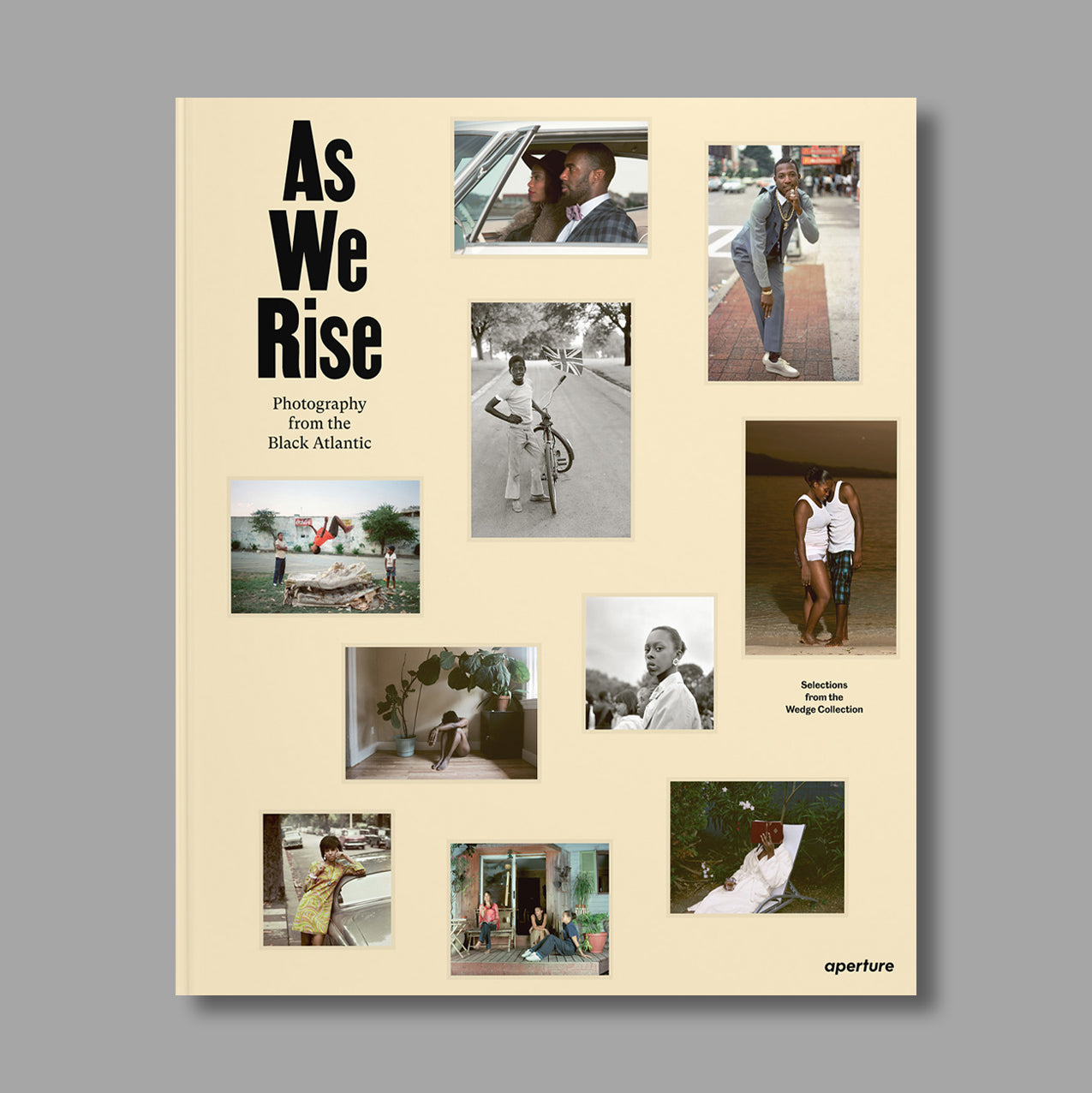 Front cover of As We Rise: Photography from the Black Atlantic