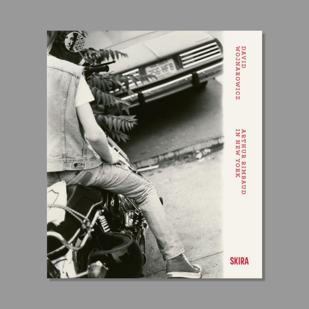 Book cover of David Wojnarowicz: Arthur Rimbaud in New York