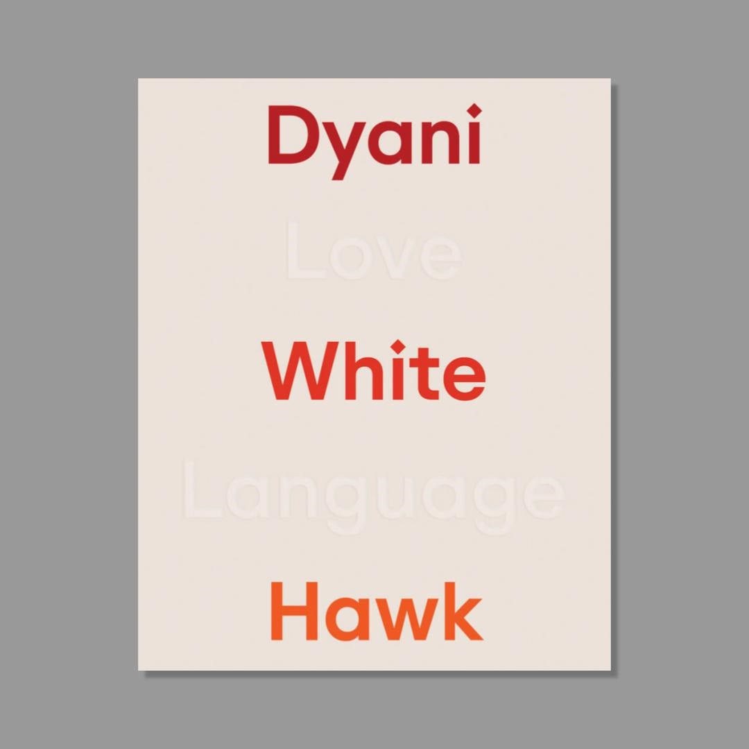 Book cover of Dyani White Hawk: Love Language