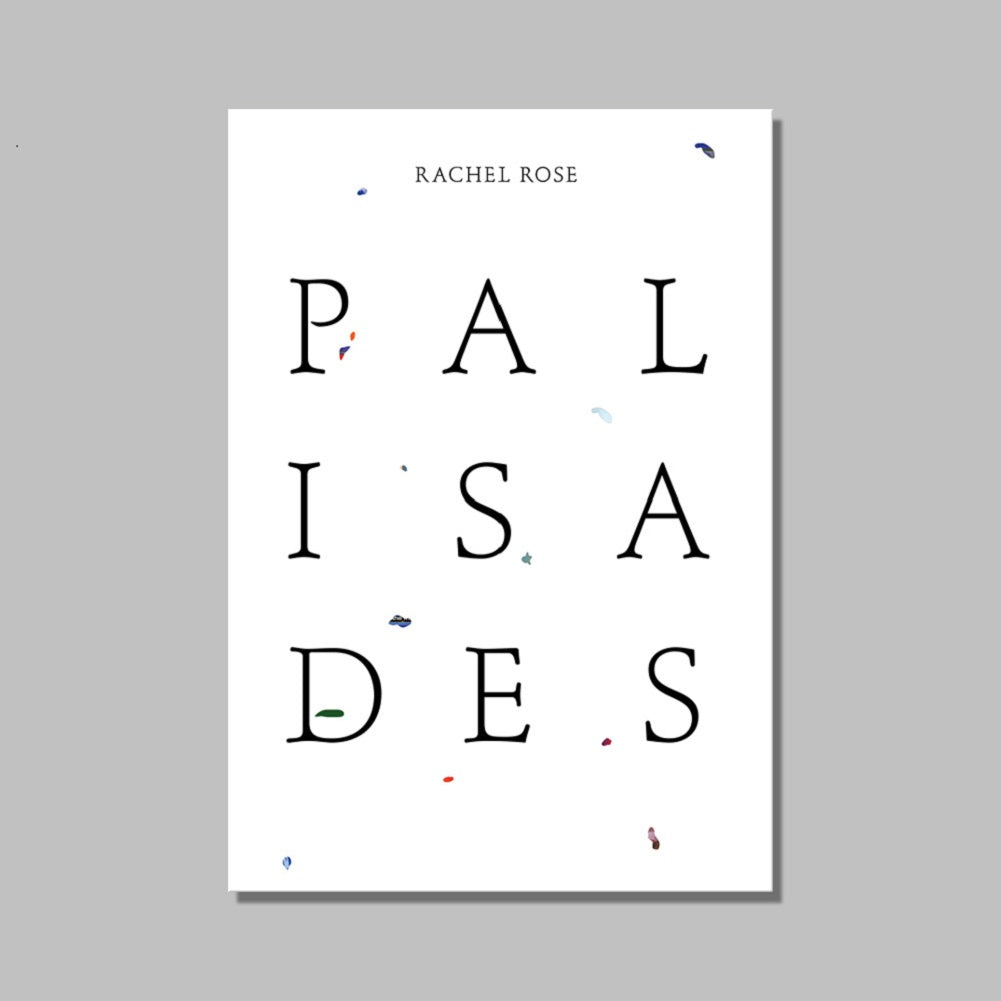 Front cover of Rachel Rose: Palisades