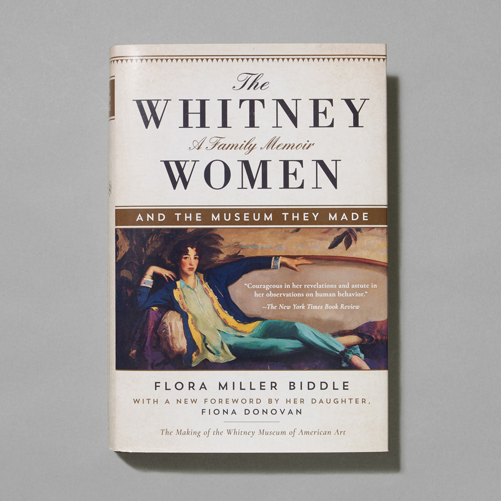 Front cover of The Whitney Women and the Museum They Made: A Family Memoir