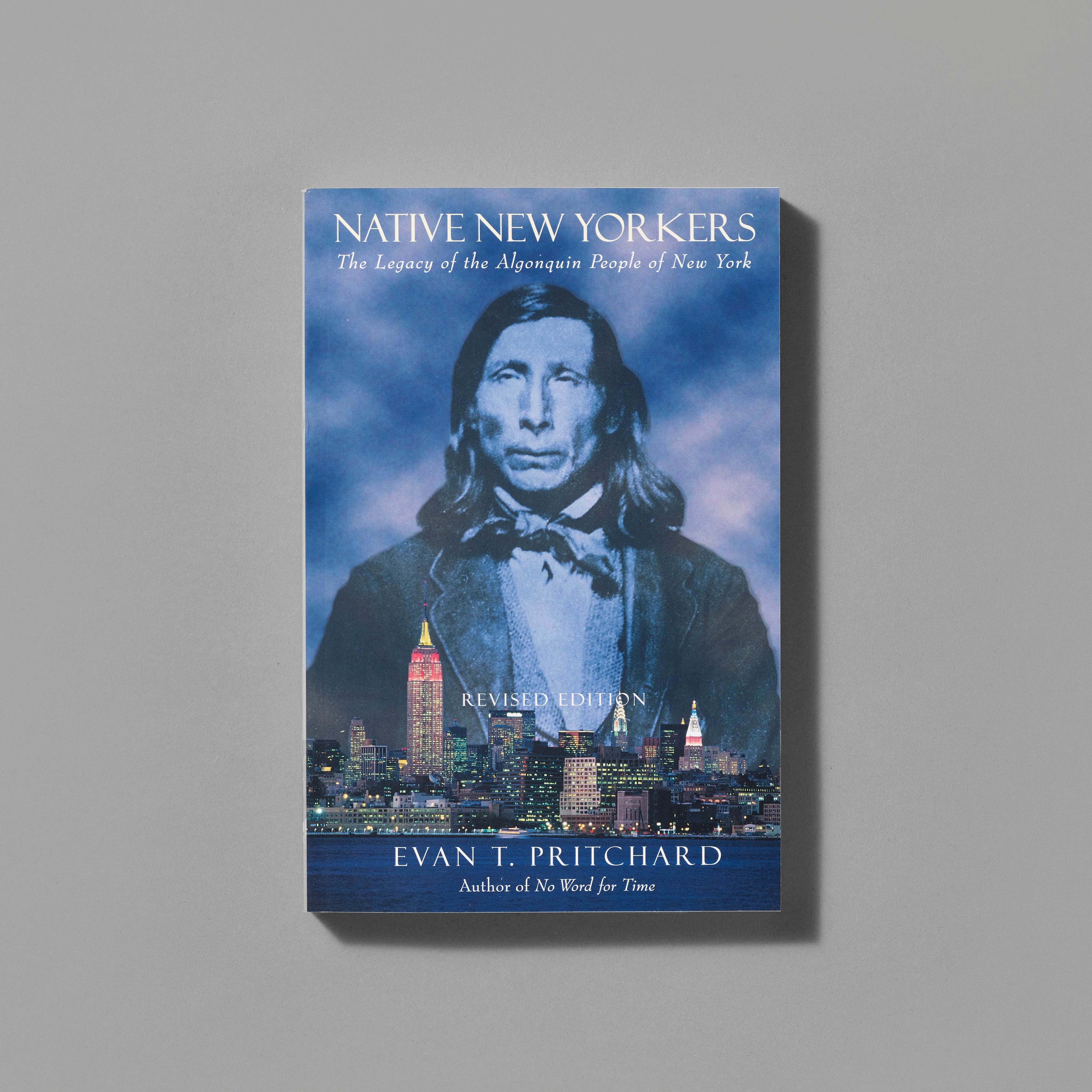 Front cover of Native New Yorkers: The Legacy of the Algonquin People of New York