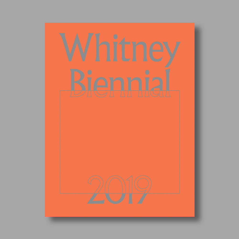 Orange front cover of the Whitney Biennial 2019 exhibition catalogue