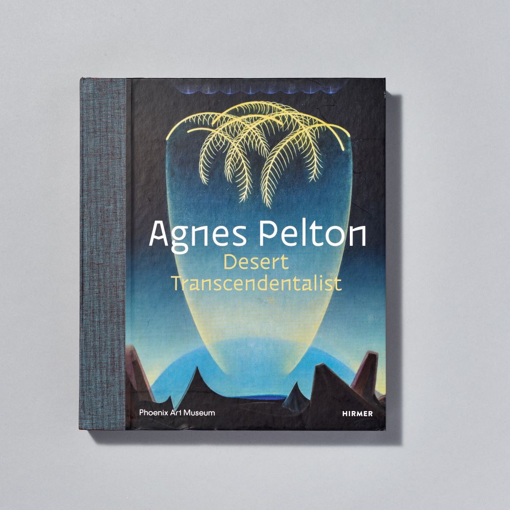 Front cover of the Agnes Pelton: Desert Transcendentalist exhibition catalogue