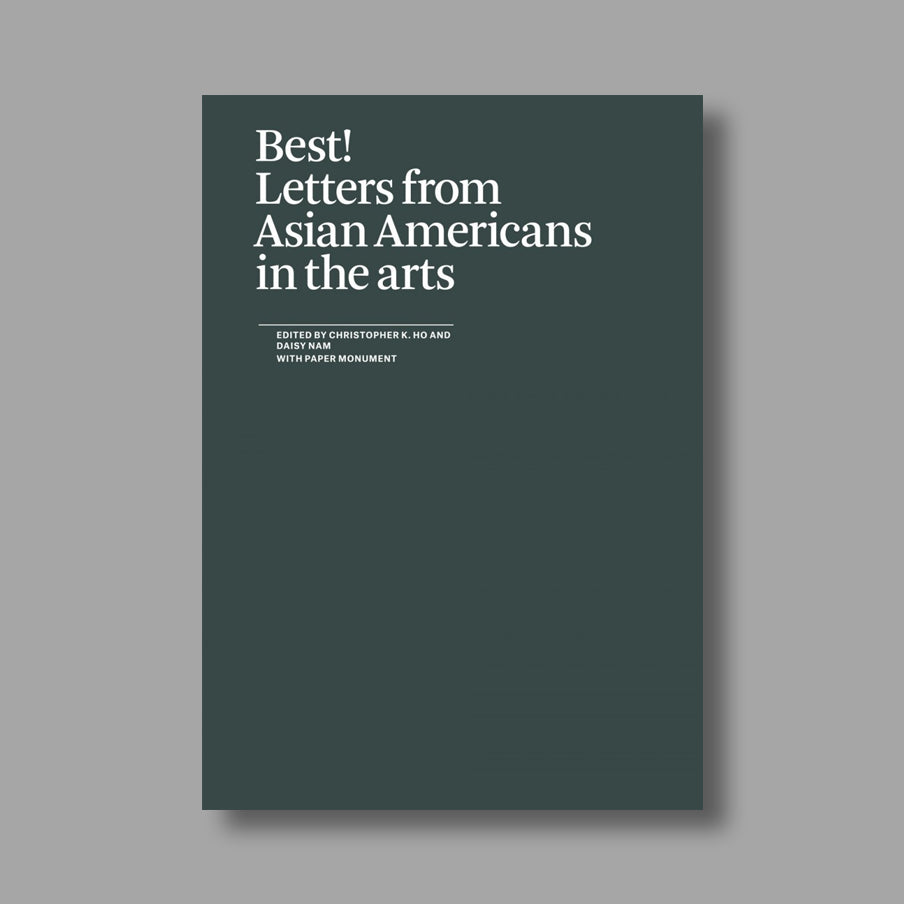 Front cover of Best!: Letters from Asian Americans in the Arts