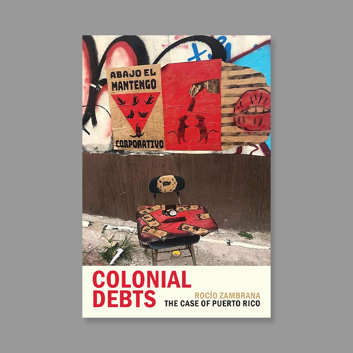 Front cover of Colonial Debts: The Case of Puerto Rico