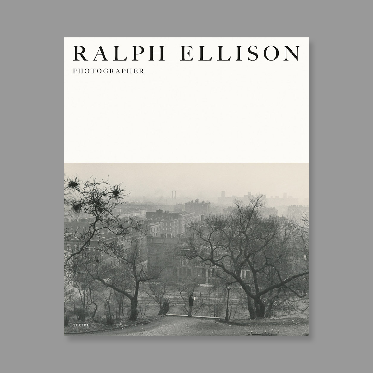 Front cover of Ralph Ellison: Photographer