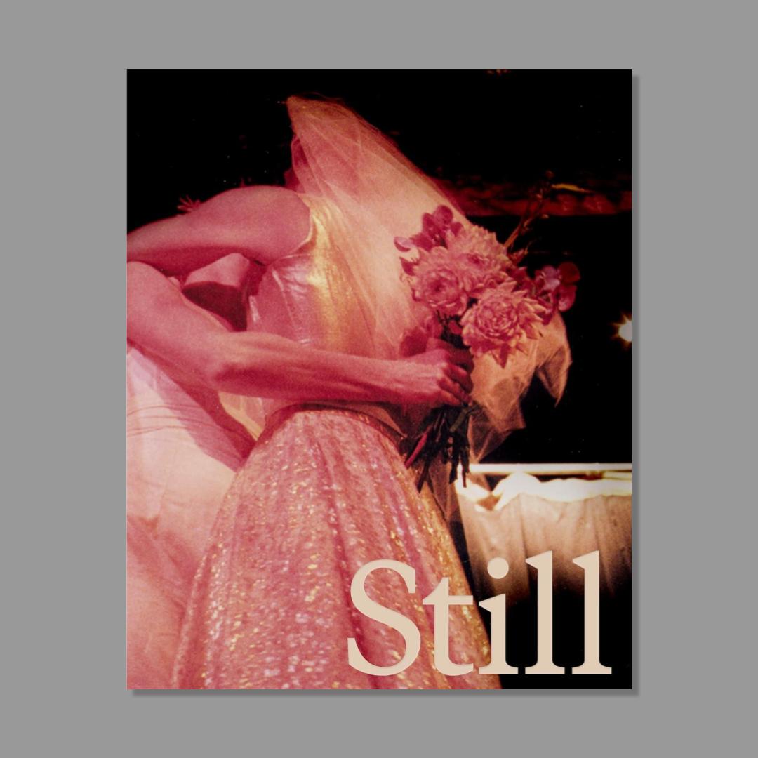 Front cover of Still Life: Photographs & Love Stories