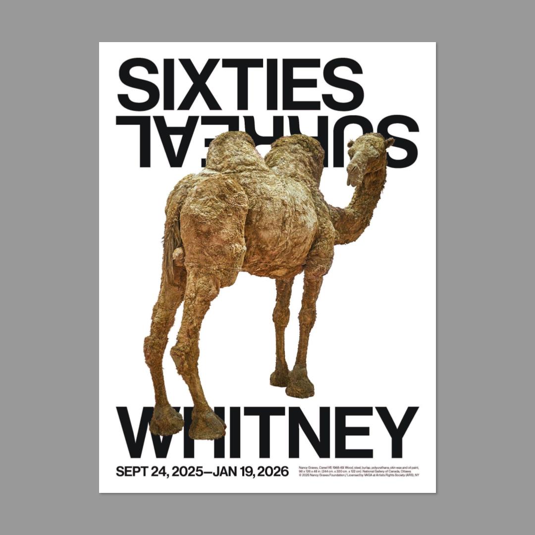 Sixties Surreal exhibition poster featuring Camel VII by Nancy Graves
