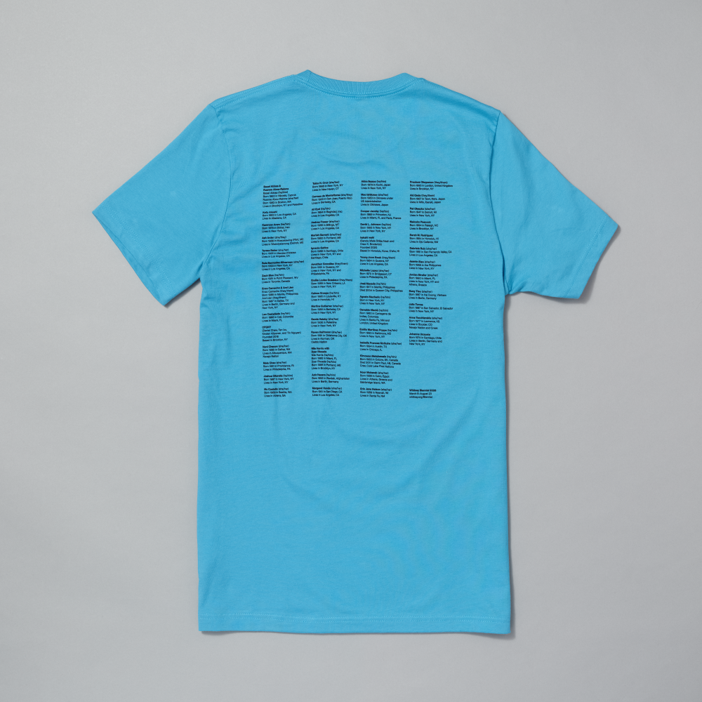 100% cotton blue t-shirt featuring the artist names from the Whitney Biennial 2026 in black text