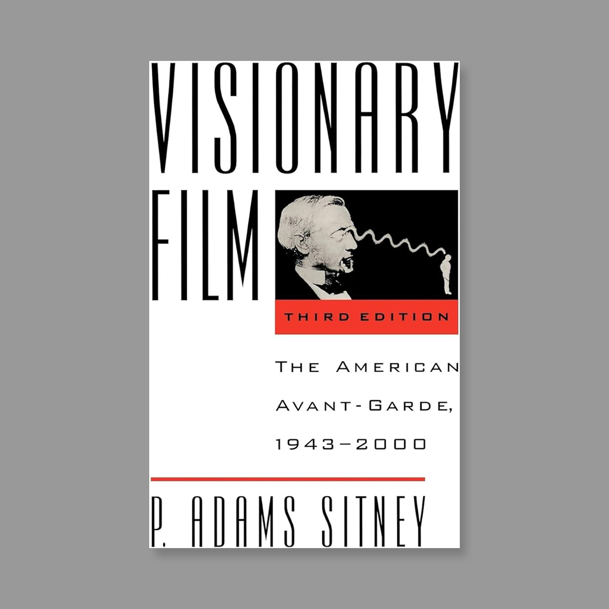 Front cover of Visionary Film: The American Avant-Garde, 1943-2000